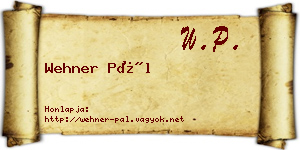 Wehner Pál névjegykártya